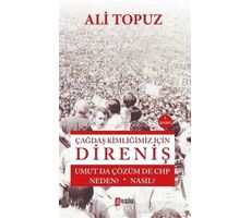 Çağdaş Kimliğimiz İçin Direniş - Ali Topuz - Puslu Yayıncılık