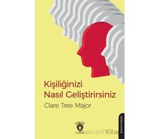 Kişiliğinizi Nasıl Geliştirirsiniz - Clare Tree Major - Dorlion Yayınları