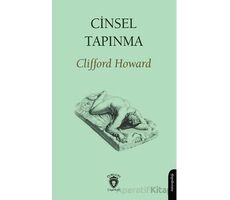 Cinsel Tapınma - Clifford Howard - Dorlion Yayınları