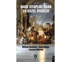 Babil Kitaplığı’ndan En Güzel Öyküler - Oscar Wilde - Dorlion Yayınları