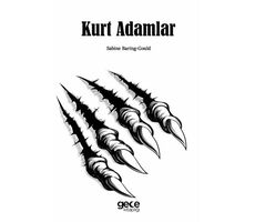 Kurt Adamlar - Sabine Baring-Gould - Gece Kitaplığı