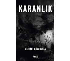 Karanlık - Mehmet Kösanoğlu - Gece Kitaplığı