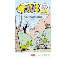 Topuz – Kim Kazanacak - Vehip Sinan - Gece Kitaplığı