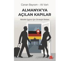 Almanya’ya Açılan Kapılar - Canan Bayram - Kırmızı Kedi Yayınevi