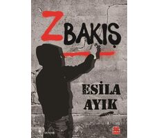 Z Bakış - Esila Ayık - Kırmızı Kedi Yayınevi