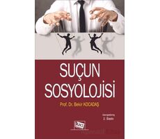 Suçun Sosyolojisi - Bekir Kocadaş - Anı Yayıncılık
