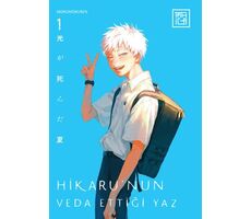 Hikaru’nun Veda Ettiği Yaz 1 - Mokumokuren - Athica Yayınları