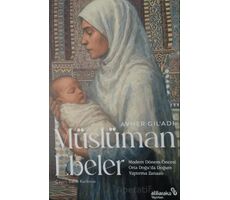 Müslüman Ebeler - Avner Gil’adi - Albaraka Yayınları