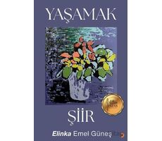 Yaşamak - Elinka Emel Güneş - Cinius Yayınları