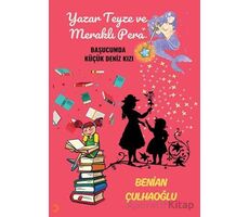 Yazar Teyze ve Meraklı Pera - Benian Çulhaoğlu - Cinius Yayınları