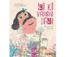 İyi ki Varsın Dayı - Cansu İrey - Ketebe Çocuk