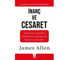 İnanç ve Cesaret - James Allen - Ren Kitap
