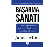 Başarma Sanatı - James Allen - Ren Kitap