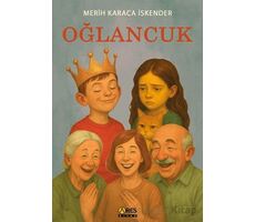 Oğlancuk - Merih Karaca İskender - Ares Yayınları