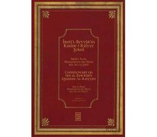 İbnü’l Bevvâb’ın Kasîde-i Râiyye Şerhi / Commentary on Ibn al-Bawwab’s Qasidah Al-Raiyyah