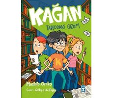 Kağan - Tablodaki Gizem - Mustafa Orakçı - Timaş Çocuk