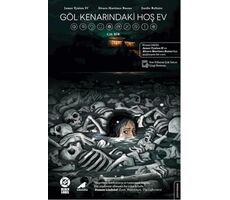 Göl Kenarındaki Hoş Ev - James Taynion - Kara Karga Yayınları