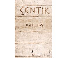 Çentik - Halis Ulaş - A7 Kitap