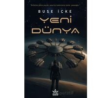Yeni Dünya - Buse İçke - Elpis Yayınları
