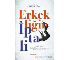 Erkekliğin İptali - Haydar Salık - Hayykitap