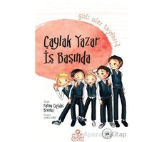 Gizli İşler Tayfası 1 - Çaylak Yazar İş Başında - Fatma Çağdaş Börekçi - Nesil Çocuk Yayınları