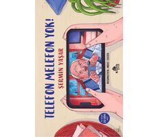 Telefon Melefon Yok! - Şermin Yaşar - Kronik Kitap