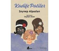 Kadife Patiler - Zeynep Alpaslan - Çınar Yayınları