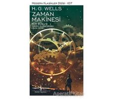 Zaman Makinesi - H. G. Wells - İş Bankası Kültür Yayınları