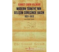 Modern Türkiye’nin Gelişim Sürecinde Basın 1831-1913