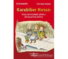 Karabiber Hırsızı - Christa Holtei - İş Bankası Kültür Yayınları