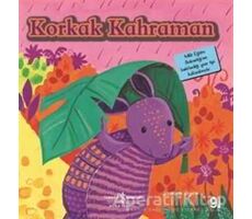 Korkak Kahraman - Joanne Partis - İş Bankası Kültür Yayınları