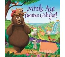 Minik Ayı Denize Gidiyor! - Melanie Joyce - İş Bankası Kültür Yayınları