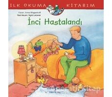 İnci Hastalandı - Anna Wagenhoff - İş Bankası Kültür Yayınları