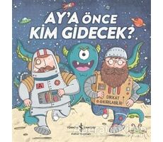 Aya Önce Kim Gidecek? - Hannah Campling - İş Bankası Kültür Yayınları