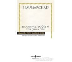 Figaronun Düğünü veya Çılgın Gün - Pierre Beaumarchais - İş Bankası Kültür Yayınları