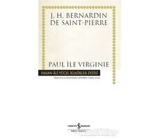 Paul İle Virginie - J. H. Bernardin De Saint-Pierre - İş Bankası Kültür Yayınları