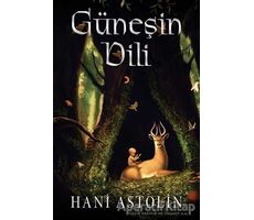 Güneşin Dili - Hani Astolin - Cinius Yayınları