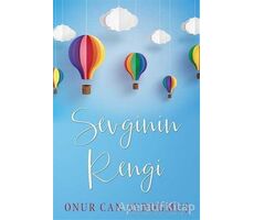 Sevginin Rengi - Onur Can Aydoğmuş - Cinius Yayınları