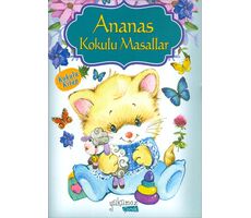 Ananas Kokulu Masallar - Kolektif - Yakamoz Yayınevi