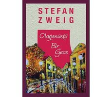 Olağanüstü Bir Gece - Stefan Zweig - Yakamoz Yayınevi