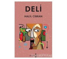 Deli - Halil Cibran - Yakamoz Yayınevi