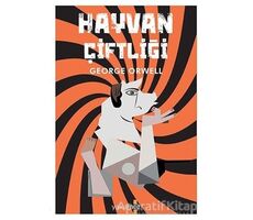 Hayvan Çiftliği - George Orwell - Yakamoz Yayınevi