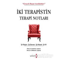 İki Terapistin Terapi Notları - Arnold A. Lazarus - Yakamoz Yayınevi