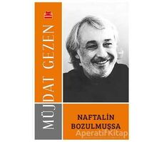 Naftalin Bozulmuşsa - Müjdat Gezen - Kırmızı Kedi Yayınevi