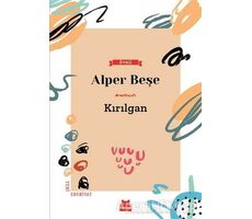 Kırılgan - Alper Beşe - Kırmızı Kedi Yayınevi