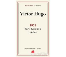 1871 Paris Komünü Günleri - Victor Hugo - Kırmızı Kedi Yayınevi