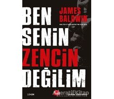 Ben Senin Zencin Değilim - James Baldwin - Kırmızı Kedi Yayınevi