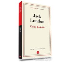 Genç Boksör - Jack London - Kırmızı Kedi Yayınevi