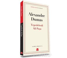 Tepedelenli Ali Paşa - Alexandre Dumas - Kırmızı Kedi Yayınevi