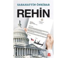 Rehin - Sabahattin Önkibar - Kırmızı Kedi Yayınevi